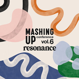DE&Iをテーマに新たな社会のあり方を考えるビジネス・カンファレンス「MASHING UP CONFERENCE vol.6」開催｜EVENT