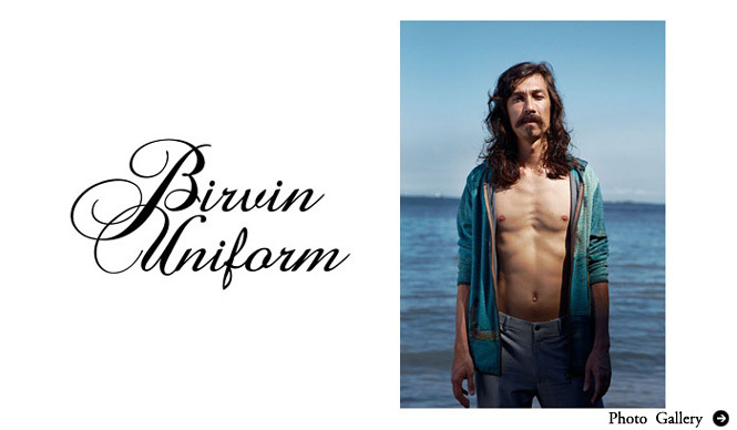 Birvin Uniform|2012春夏デビューコレクション速報