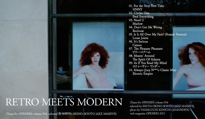 Mix for OPENERS Vol.54｜iTunes｜沖野修也｜selected by SHUYA OKINO