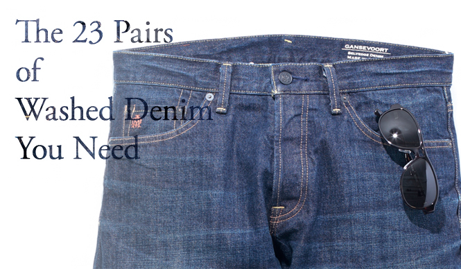 特集|手持ちの服に絶対マッチする「ウォッシュドデニム」23本!