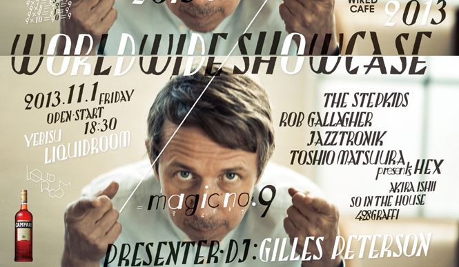 EVENT｜ 『WORLDWIDE SHOWCASE 2013～magic no.9～』