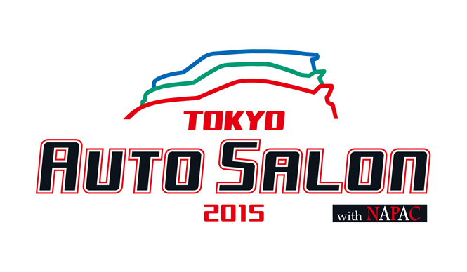 東京オートサロン 2015 フォトインプレッション｜TOKYO AUTO SALON 2015