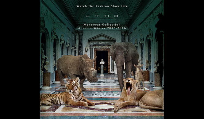 エトロ 2015-16秋冬 メンズコレクション のショーをライブストリーミング｜ETRO