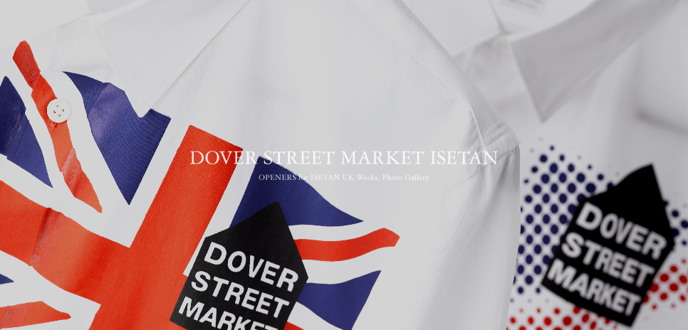  DOVER STREET MARKET ISETAN
