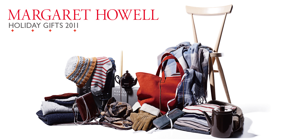 MARGARET HOWELL｜上質なベーシックアイテムから探す、彼・彼女へのプレゼント ギャラリー