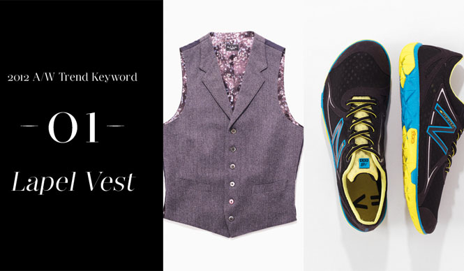特集｜2012AW トレンドキーワード25｜今季注目のアイテム・色・テイストは？（1）
