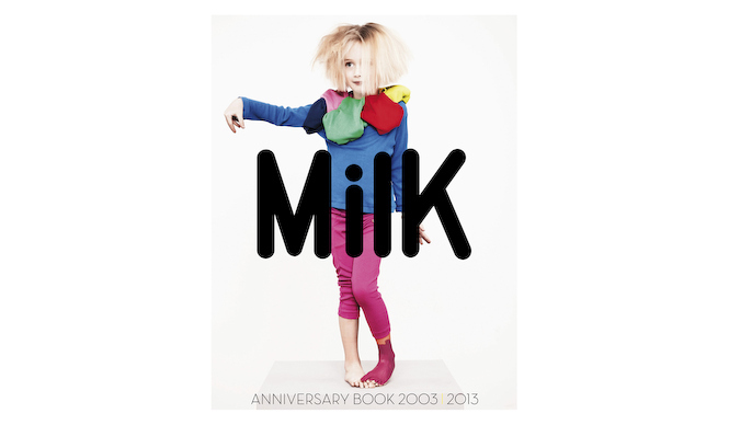 BOOK｜パリ発のキッズファッション誌「MilK」創刊10周年を記念した写真集 「MilK ANNIVERSARY BOOK 2003-2013」を世界同時発売 