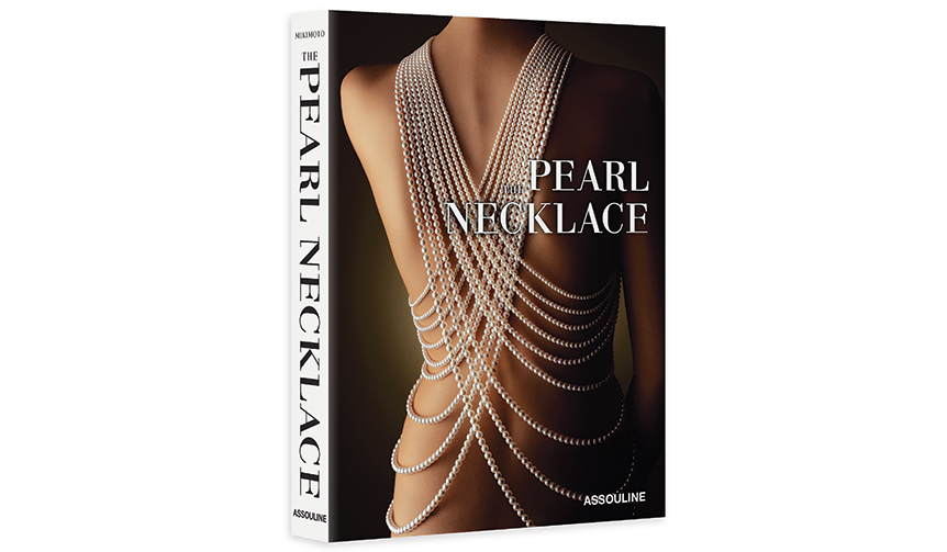 パールネックレスの魅力をまとめた書籍「THE PEARL NECKLACE」｜BOOK ギャラリー