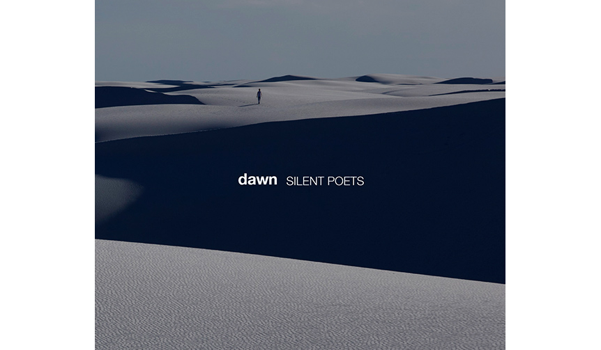 SILENT POETSのデビュー25周年となる待望の新作アルバム「dawn」のリリース｜MUSIC ギャラリー