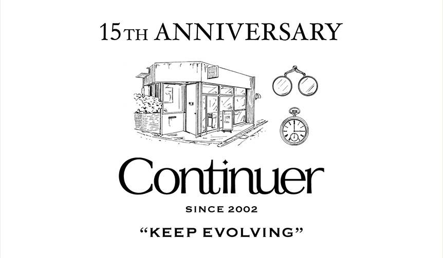 「コンティニュエ 15周年アニバーサリーフェア」が開催中｜Continuer ギャラリー