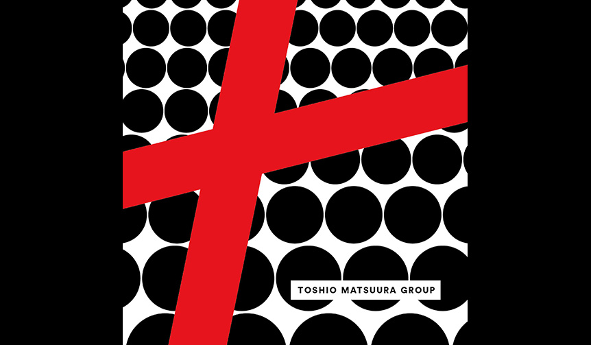 DJ松浦俊夫初の自己名義アルバム『LOVEPLAYDANCE』｜MUSIC ギャラリー