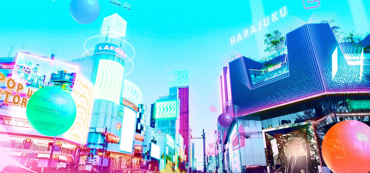 新エリアは原宿。「バーチャル原宿 au 5G POP DAY OUT2021」|LOUNGE