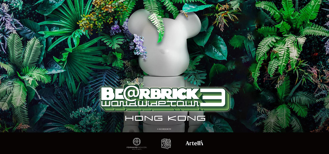2023年3月21日より「BE@RBRICK WORLD WIDE TOUR 3 in Hong Kong」開催決定 | MEDICOM TOY