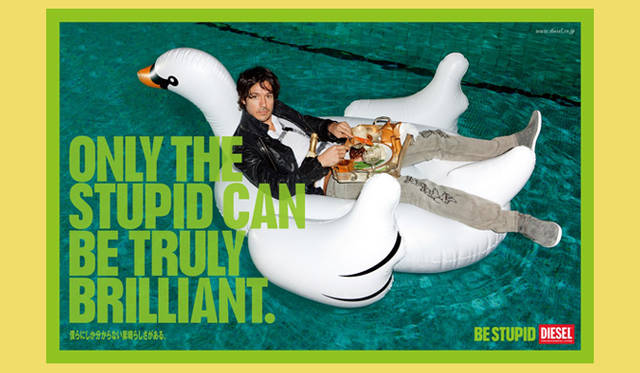 ディーゼル｜2010年春夏広告キャンペーン 「BE STUPID」