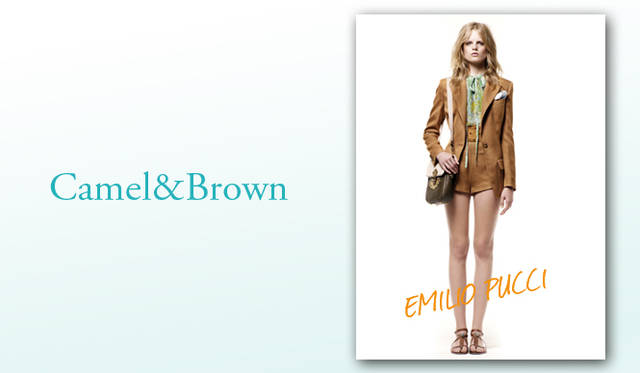 <b>KEYWORD 10 “CAMEL&BROWN”</b></br>秋冬にモード界を席巻したキャメルカラー。次シーズンの春夏ではキャメルの着こなしをさらに進化させるかのように、ブラウンを基調にした着こなしが数多く登場。’70年代風な着こなしにぴったりはまるこのカラーレンジには、ぜひ挑戦したい。Photo｜EMILIO PUCCI｜エミリオ・プッチ