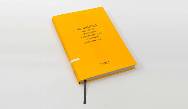 <strong>FENDI｜フェンディ</strong>　『THE WHISPERED DIRECTORY OF CRAFTSMANSHIP』