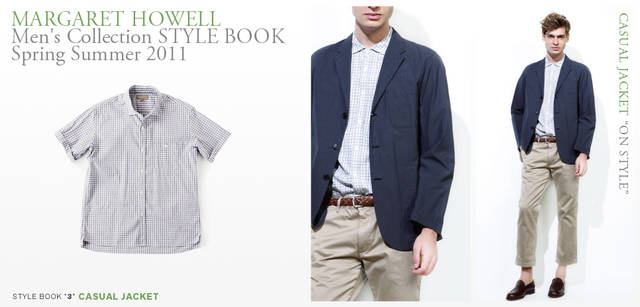 <strong> MARGARET HOWELL｜マーガレット・ハウエル</strong>　2011春夏メンズコレクション<br>シャツ2万4150円（マーガレット・ハウエル）、モデル／ジャケット3万9900円、シャツ2万5200円、クロップドチノ1万9950円、ベルト2万4150円、ローファー4万5150円（すべてマーガレット・ハウエル）