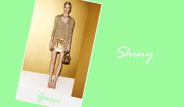 <strong>特集｜2012年春夏トレンド速報！</strong>　Chapter2：これひとつで即旬顔に！　押さえるべきディテール＆アイテム　“Shiny”　スパンコールの輝きだけでなく、マットな光たく感のある素材が多く見られた来季は、レースアイテムに並び、シャイニーなアイテムにも注目。コーディネイトのポイントに、輝きをオン！