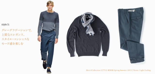 　2013春夏コレクション　Model:  ニット2万9400円（MHL.）、トラウザーズ3万7800円、靴7万6650円（すべてマーガレット・ハウエル）、Knit:今シーズンの打ち出しのグレーのトーンオントーンを象徴するサドルクルーネックニットは、スコットランドで編まれたもの。やや肉厚でしっかりした風合いをもち、上品な光沢感と包み込まれるような着心地は格別。ニット3万4650円、スカーフ1万9950円（マーガレット・ハウエル）、Trousers: サイドにミリタリーのディテールをほどこした、ゆるやかなテーパードのトラウザーズ。今シーズンはお気に入りのボトムスをロールアップして、素足で着こなすのがお約束。トラウザーズ3万7800円（マーガレット・ハウエル）