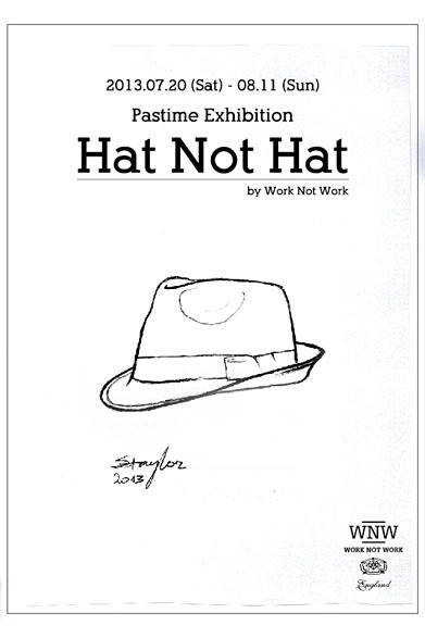 <strong>WORK NOT WORK｜ワーク ノット ワーク</strong>　 HATにまつわるエキシビション「Hat Not Hat by Work Not Work」