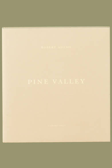 Robert Adams 『Pine Valley』