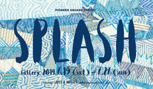 <strong>SUPER A MARKET｜「PIONEER SQUARE PANTRY」とのコラボイベント「SPLASH」開催</strong>　
