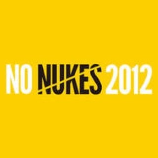 EVENT｜「NO NUKES 2012」～未来をみんなで一緒に考える2日間～