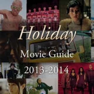 特集｜Holiday Movie Guide 2013-14～正月休み映画ガイド～
