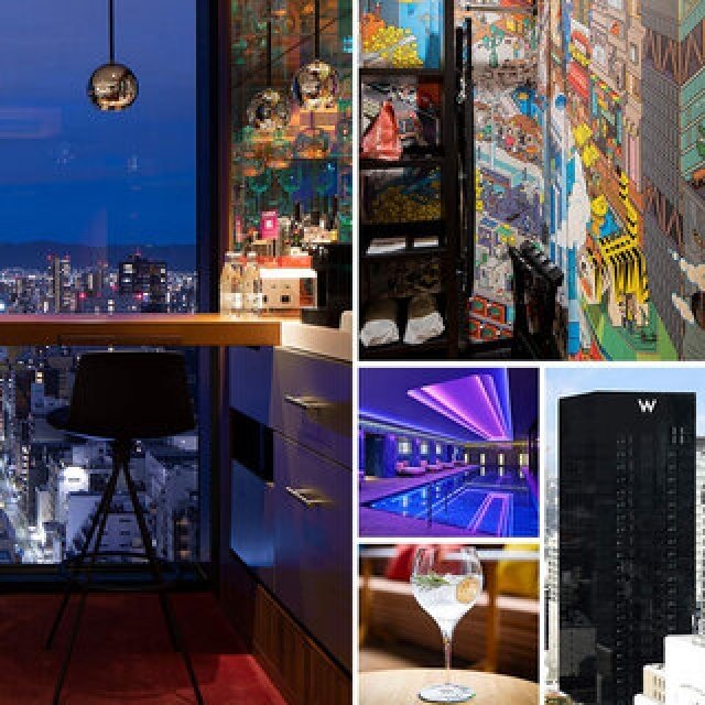 連載第2回　大阪・高層・ステイケーション　心斎橋・W大阪｜TRAVEL