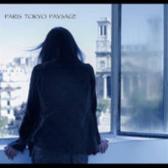 辻仁成の新作映画『PARIS TOKYO PAYSAGE』