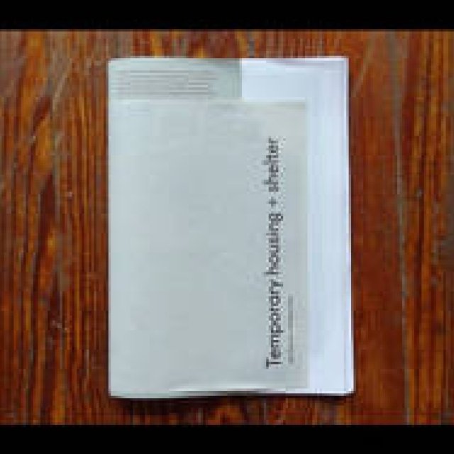 Whatever Press＋split/fountain｜リトルプレス（限定部数冊子）『Temporary housing + shelter』