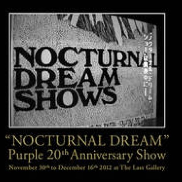 ART｜PURPLE FASHION MAGAZINE 20周年記念のエキシビジョン『“NOCTURNAL DREAM”Purple 20th Anniversary Show』