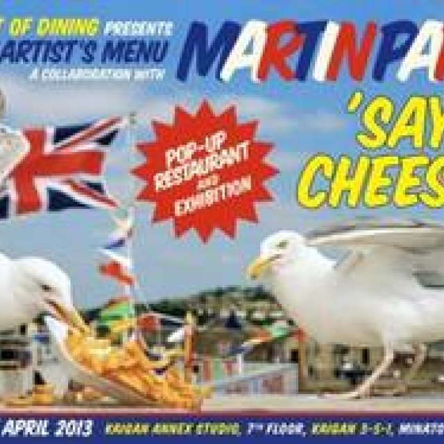 EVENT｜ポップアップレストラン『SAY CHEESE! The World of Martin Parr in Five Courses』
