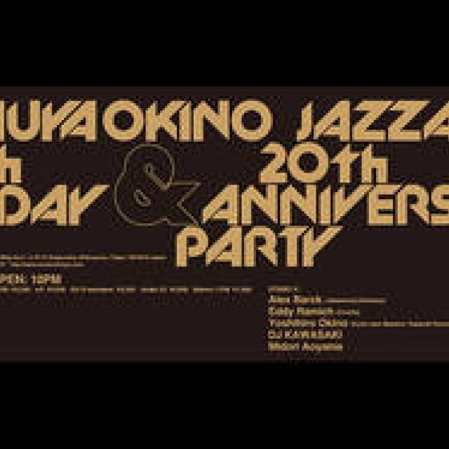 沖野修也氏の50歳誕生日&JAZZANOVA 20周年記念パーティー｜MUSIC