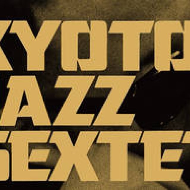 Kyoto Jazz Sextet ワンマンライブ " UNITY vinyl release party"開催｜MUSIC
