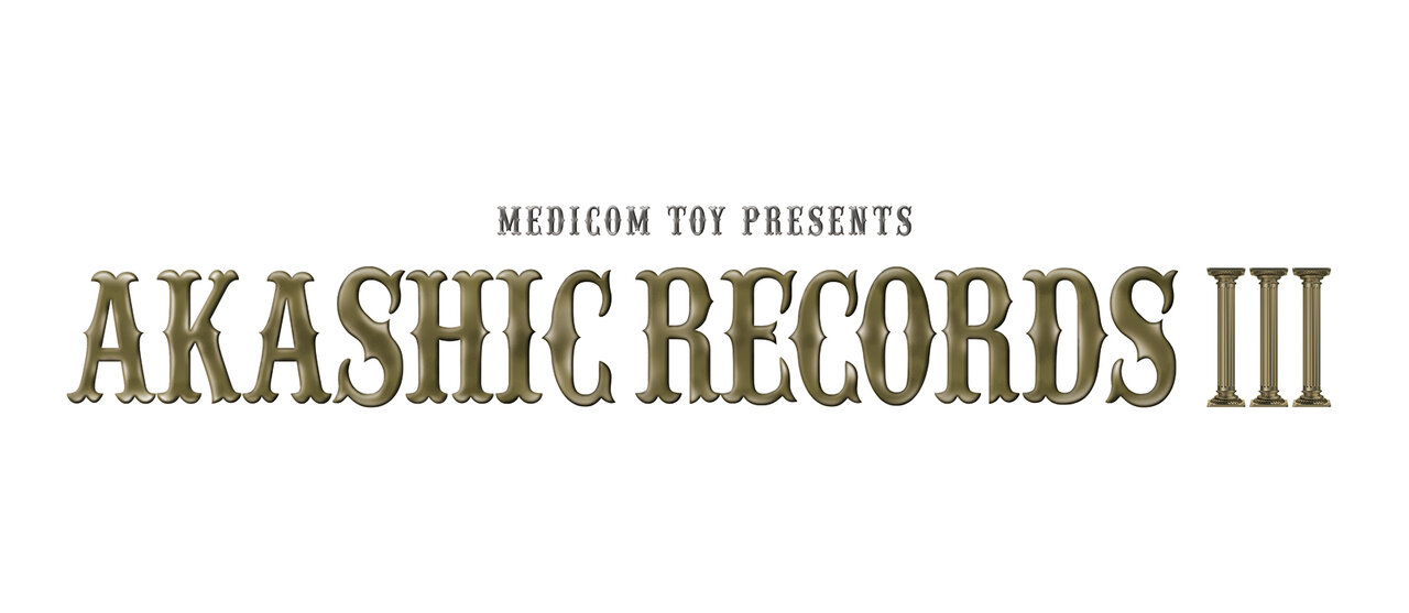 MEDICOM TOY PRESENTS『AKASHIC RECORDS 3 ~ from Illuminati ~ 』開催決定 | MEDICOM TOY