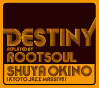 MUSIC｜ 『DESTINY replayed by ROOT SOUL』制作秘話 09