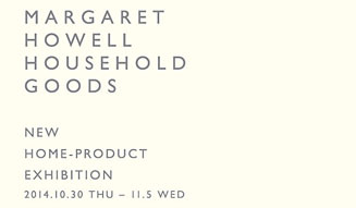 MARGARET HOWELL|HOUSEHOLD GOODS 04