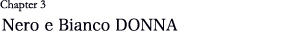 Nero e Bianco DONNA