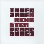 Innerzone Orchestra / Programmed