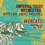 Imperial Tiger Orchestra / Zoma