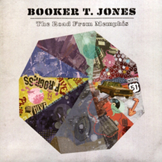 Booker T. Jones / The Road From Memphis