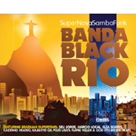 Banda Black Rio / Super Nova Samba Funk