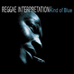 Jeremy Taylor / Reggae Interpretation Kind of Blue