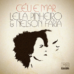 Leila Pinheiro & Nelson Faria『Ceu E Mar』