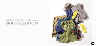 マーガレット・ハウエル｜初夏スタイル 06