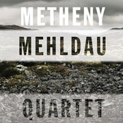 Brad Mehldau & Pat Metheny 「A Night Away」 Brad Mehldau & Pat Metheny 「A Night Away」