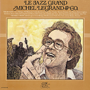 Michel Legrand 「Malagan Stew」 Michel Legrand 「Malagan Stew」