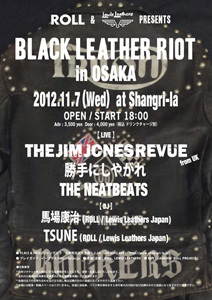 ROLL & Lewis Leathers PRESENTS BLACK LEATHER RIOT in OSAKA