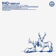 INO hidefumi 『In Abundance Freedom/ Green Tea』